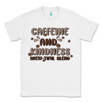 White caffeine & kindness Classic Tee - MaliasSmallBusiness