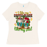 I Like My Coffee Black Like My Soul Ladies Tee | Teevron