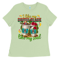 Matcha I Like My Coffee Black Like My Soul Ladies Tee - texasbilliewilder