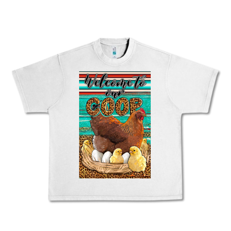 Western Welcome To Our Coop Urban Heavy Tee by LillyAllenDesigns | Teevron