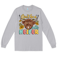 Moon Dust dont be a salty heifer Long Sleeve Tee - MaliasSmallBusiness