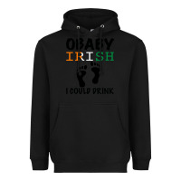 Black O' Baby Irish I Could Drink Heavyweight Hoodie - Bettercallsaul