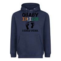 Navy O' Baby Irish I Could Drink Heavyweight Hoodie - Bettercallsaul