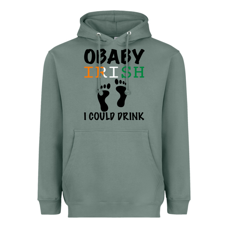 O' Baby Irish I Could Drink Heavyweight Hoodie by Bettercallsaul | Teevron