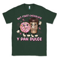 Sports Green but first chocolate y pan dulce Classic Tee - MaliasSmallBusiness