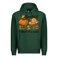 Sports Green Thankful blessed and kind of a mess Premium Hoodie - NancyCooperArtShop