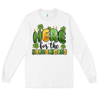 White here for the shenanigans Long Sleeve Tee - MaliasSmallBusiness