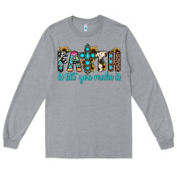 Heather Grey faith it till you make it Long Sleeve Tee - JahusDesignShop