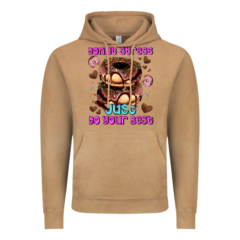 Donut Stress Just Do Your Best Vintage Hoodie by AdoDesignShop | Teevron