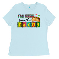 Baby Blue I'm Here For The Tacos Ladies Tee - texasbilliewilder