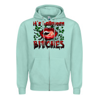 Seafoam it's halloween bitches Zipper Hoodie - BundleAndBundleShop