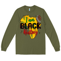 Army Green i am black history Long Sleeve Tee - MaliasSmallBusiness