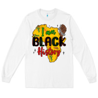 White i am black history Long Sleeve Tee - MaliasSmallBusiness