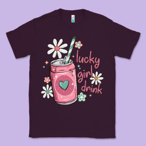 Lucky Girl Drink Classic Tee Designed By Maliassmallbusiness