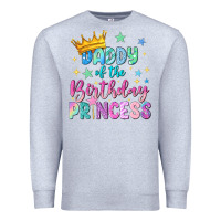 Heather Grey daddy of the birthday princess Premium Sweatshirt - NancyCooperArtShop