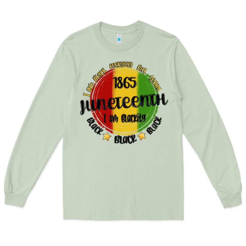 I Am Black Everyday But Today Juneteenth Long Sleeve Tee by MaliasSmallBusiness | Teevron