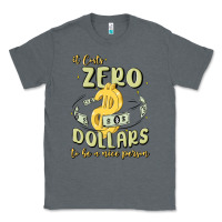 It Costs Zero Dollars To Be A Nice Person Classic Tee | Teevron