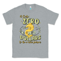 Heather Grey it costs zero dollars to be a nice person Classic Tee - MaliasSmallBusiness