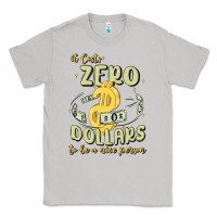 Moon Dust it costs zero dollars to be a nice person Classic Tee - MaliasSmallBusiness