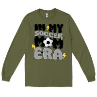 Army Green in my soccer mom era Long Sleeve Tee - MaliasSmallBusiness