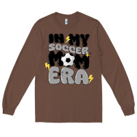 Chestnut in my soccer mom era Long Sleeve Tee - MaliasSmallBusiness