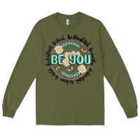 Army Green be you inspiration Long Sleeve Tee - MaliasSmallBusiness