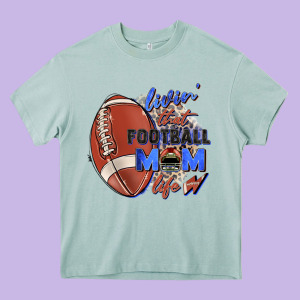 Livin' That Football Mom Life Heavy Core Tee Designed By Zillion Design Studio