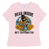Bubblegum Pink dead inside but caffeinated Ladies Tee - Zillion Design Studio