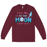 Burgundy i love you to the moon and back Long Sleeve Tee - MaliasSmallBusiness