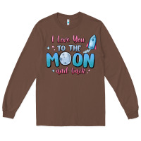 Chestnut i love you to the moon and back Long Sleeve Tee - MaliasSmallBusiness