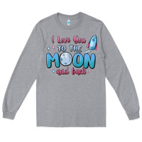 Heather Grey i love you to the moon and back Long Sleeve Tee - MaliasSmallBusiness