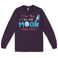 Plum i love you to the moon and back Long Sleeve Tee - MaliasSmallBusiness
