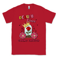 Red delulu queen coming through Classic Tee - MaliasSmallBusiness