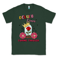 Sports Green delulu queen coming through Classic Tee - MaliasSmallBusiness