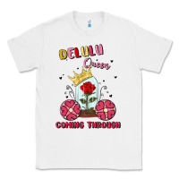 White delulu queen coming through Classic Tee - MaliasSmallBusiness