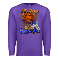 Purple I'll always be your biggest fan basketball Premium Sweatshirt - NancyCooperArtShop
