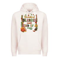 Pale Pink Thankful blessed and kind of a mess Premium Hoodie - NancyCooperArtShop