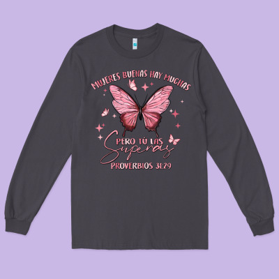 Mujeres Buenas Hay Muchas Long Sleeve Tee Designed By Maliassmallbusiness