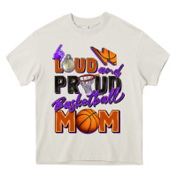 Cream loud and proud basketball mom Heavy Core Tee - Zillion Design Studio