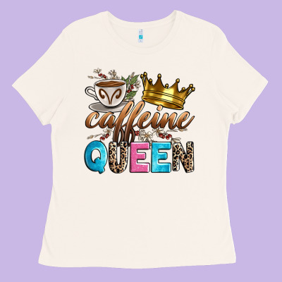 Caffeine Queen Ladies Tee Designed By Zillion Design Studio
