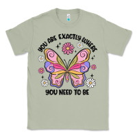 Matcha you are exactly where you need to be Classic Tee - MaliasSmallBusiness