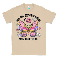 Mushroom you are exactly where you need to be Classic Tee - MaliasSmallBusiness