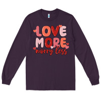 Plum love more worry less Long Sleeve Tee - MaliasSmallBusiness