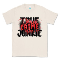 Natural true crime junkie Classic Tee - MaliasSmallBusiness