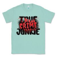 Seafoam true crime junkie Classic Tee - MaliasSmallBusiness