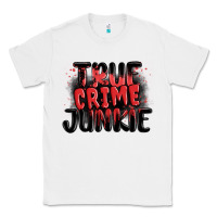 White true crime junkie Classic Tee - MaliasSmallBusiness