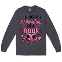 Smoke i'm not a booksorm i'm a book dragon Long Sleeve Tee - MaliasSmallBusiness