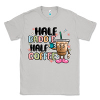 Moon Dust half baddie half coffee Classic Tee - MaliasSmallBusiness