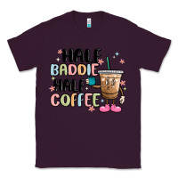 Plum half baddie half coffee Classic Tee - MaliasSmallBusiness