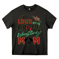 Asphalt loud and proud wrestling mom Heavy Core Tee - Zillion Design Studio